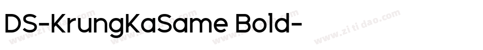 DS-KrungKaSame Bold字体转换